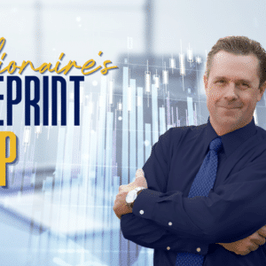 The Billionaire's Blueprint VIP $197